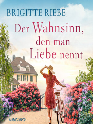 cover image of Der Wahnsinn, den man Liebe nennt